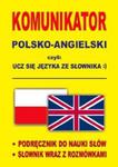 Komunikator polsko-angielski czyli ucz się języka ze słownika :) w sklepie internetowym Booknet.net.pl