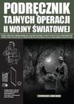 Podręcznik tajnych operacji II wojny światowej w sklepie internetowym Booknet.net.pl