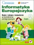 Informatyka Europejczyka. Nauka i zabawa. Szkoła podstawowa, część 2 (+CD) w sklepie internetowym Booknet.net.pl