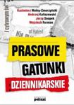 Prasowe gatunki dziennikarskie w sklepie internetowym Booknet.net.pl