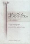 Edukacja akademicka Między oczekiwaniami a rzeczywistością w sklepie internetowym Booknet.net.pl