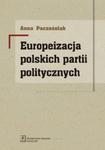 Europeizacja Polskich Partii Politycznych w sklepie internetowym Booknet.net.pl