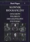 Słownik biograficzny oficerów polskich drugiej połowy XVII wieku w sklepie internetowym Booknet.net.pl