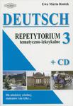 Deutsch 3- repetytorium tematyczno-leksykalne + CD w sklepie internetowym Booknet.net.pl