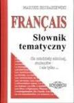 Francais. Słownik tematyczny w sklepie internetowym Booknet.net.pl