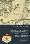 Polska a Bałtyk za ostatniego Jagiellona w sklepie internetowym Booknet.net.pl