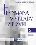 Feynmana wykłady z fizyki. Tom 3. Mechanika kwantowa w sklepie internetowym Booknet.net.pl