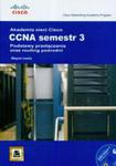 Akademia sieci Cisco CCNA. Semestr 3 + CD w sklepie internetowym Booknet.net.pl