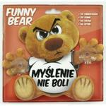 Funny Bear - Myślenie Nie Boli w sklepie internetowym Booknet.net.pl