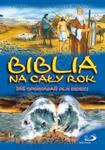 Biblia na cały rok. 365 opowiadań dla dzieci w sklepie internetowym Booknet.net.pl