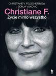 CHRISTIANE F. ŻYCIE MIMO WSZYSTKO BR ISKRY 9788324403615 w sklepie internetowym Booknet.net.pl
