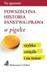 Powszechna historia państwa i prawa w pigułce w sklepie internetowym Booknet.net.pl