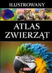 Ilustrowany atlas zwierząt w sklepie internetowym Booknet.net.pl