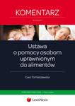 Ustawa o pomocy osobom uprawnionym do alimentów Komentarz w sklepie internetowym Booknet.net.pl