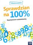 Repetytorium szóstoklasisty. Matematyka. Sprawdzian na 100% w sklepie internetowym Booknet.net.pl