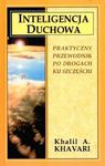 Inteligencja duchowa. Praktyczny przewodnik po drogach ku szczęściu w sklepie internetowym Booknet.net.pl