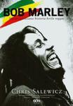 Bob Marley Nieopowiedziana historia króla reggae z płytą CD w sklepie internetowym Booknet.net.pl