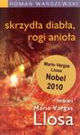 Skrzydła diabła, rogi anioła - mówi Mario Vargas Llosa w sklepie internetowym Booknet.net.pl