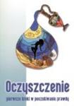 OCZYSZCZANIE PIERWSZE KROKI W POSZUKIWAN IU PRAWDY BR KOS 9788389375643 w sklepie internetowym Booknet.net.pl