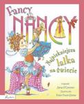 Fancy Nancy Najpiękniejsza lalka na świecie w sklepie internetowym Booknet.net.pl