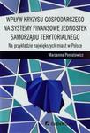 Wpływ kryzysu gospodarczego na systemy finansowe jednostek samorządu terytorialnego w sklepie internetowym Booknet.net.pl