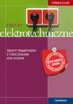 Zajęcia elektrotechniczne. Gimnazjum. Zeszyt tematyczny z ćwiczeniami w sklepie internetowym Booknet.net.pl