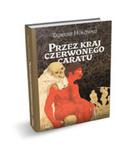 Przez kraj czerwonego caratu w sklepie internetowym Booknet.net.pl