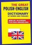 The Great Polish-English Dictionary of Words and Phrases w sklepie internetowym Booknet.net.pl