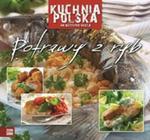 Kuchnia polska. Potrawy z ryb w sklepie internetowym Booknet.net.pl