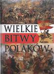 Wielkie bitwy Polaków w sklepie internetowym Booknet.net.pl