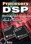 Procesory DSP w przykładach w sklepie internetowym Booknet.net.pl