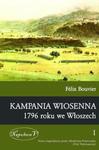 Kampania wiosenna 1796 roku we Włoszech tom 1 w sklepie internetowym Booknet.net.pl