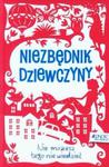 Niezbędnik dziewczyny Nie możesz tego nie wiedzieć w sklepie internetowym Booknet.net.pl