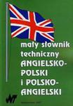 Mały słownik techniczny angielsko-polski polsko-angielski w sklepie internetowym Booknet.net.pl