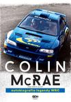 Colin McRae. Autobiografia legendy WRC w sklepie internetowym Booknet.net.pl