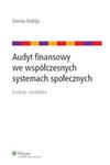 Audyt finansowy we współczesnych systemach społecznych w sklepie internetowym Booknet.net.pl