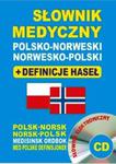 Słownik medyczny polsko-norweski + definicje haseł + CD (słownik elektroniczny) w sklepie internetowym Booknet.net.pl