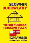 Słownik budowlany polsko-norweski ? norwesko-polski w sklepie internetowym Booknet.net.pl