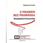 Z prawem bez prawnika Niezbędnik pracownika w sklepie internetowym Booknet.net.pl