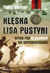 Klęska lisa pustyni Bitwa pod El Alamein we wspomnieniach w sklepie internetowym Booknet.net.pl