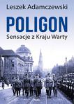 Poligon . Sensacje z Kraju Warty w sklepie internetowym Booknet.net.pl