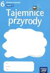 Tajemnice przyrody. Klasa 6, szkoła podstawowa, część 1 Zeszyt ćwiczeń w sklepie internetowym Booknet.net.pl