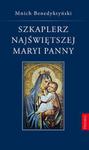 Szkaplerz Najświętszej Maryi Panny w sklepie internetowym Booknet.net.pl