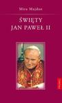 Święty Jan Paweł II w sklepie internetowym Booknet.net.pl