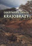 Odkrywanie świata. Krajobrazy w sklepie internetowym Booknet.net.pl