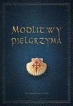 Modlitwy pielgrzyma w sklepie internetowym Booknet.net.pl