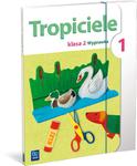 Tropiciele. Klasa 2, edukacja wczesnoszkolna, część 1. Wyprawka w sklepie internetowym Booknet.net.pl