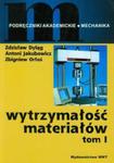 Wytrzymałość materiałów tom 1 w sklepie internetowym Booknet.net.pl