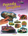 Pojazdy specjalne. Książeczka z naklejkami w sklepie internetowym Booknet.net.pl