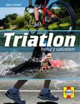 Triatlon Trenuj z sukcesem w sklepie internetowym Booknet.net.pl